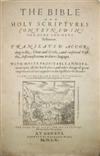 BIBLES, etc.  1560  The Bible and Holy Scriptures.  First edition of the Geneva Bible. Title, 3 prelims, and last leaf in facsimile.